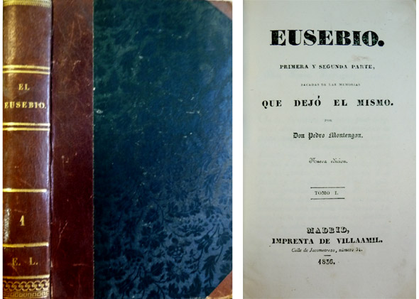Eusebio. Primera y segunda parte, sacadas de las Memorias que …
