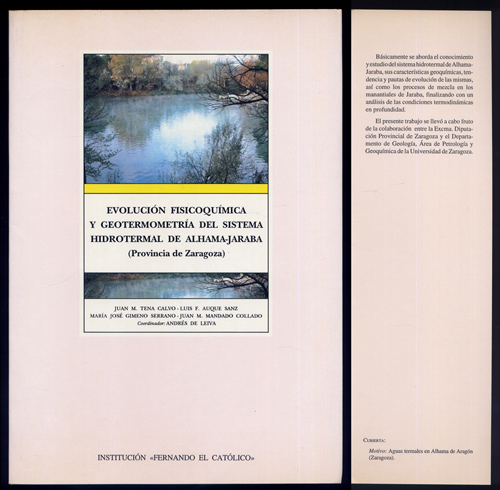 Evolución Fisicoquímica y Geotermometría del Sistema Hidrotermal de Alhama-Jaraba. (Provincia …