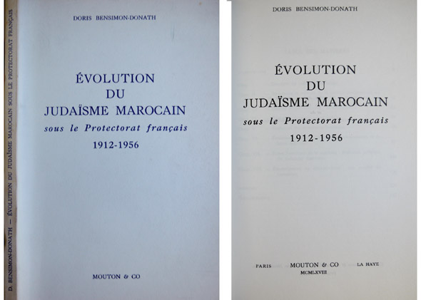 Évolution du Judaïsme Marocain sous le Protectorat français, 1912-1956.