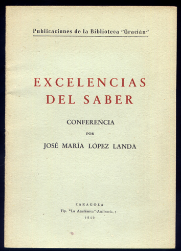 Excelencias del saber. Conferencia.
