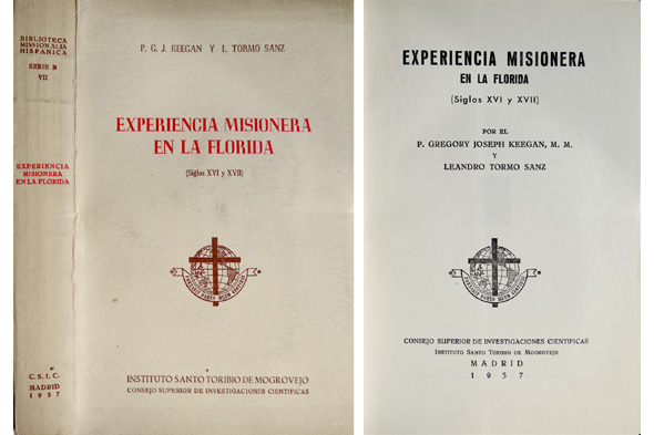 Experiencia Misionera en la Florida de los Siglos XVI y …