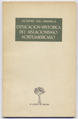 Explicación histórica del aislacionismo norteamericano.