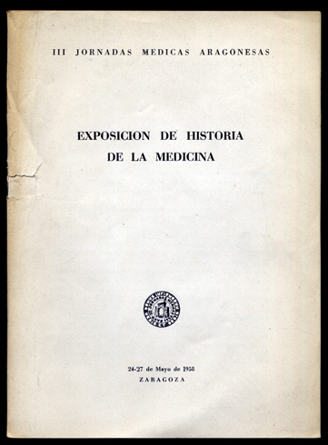 Exposición de Historia de la Medicina, organizada por las III …