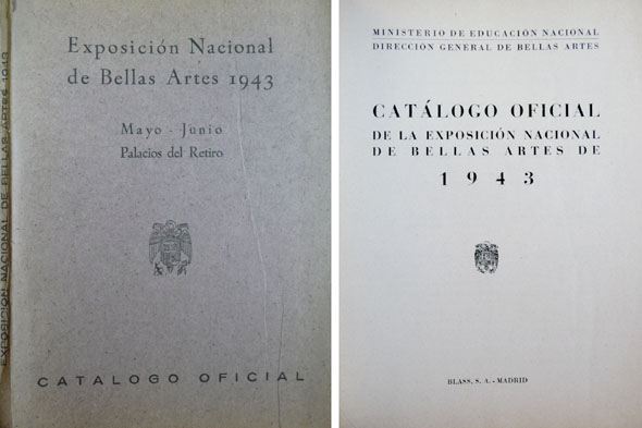 Exposición Nacional de Bellas Artes 1943. Catálogo Oficial. Mayo-Junio, Palacios …