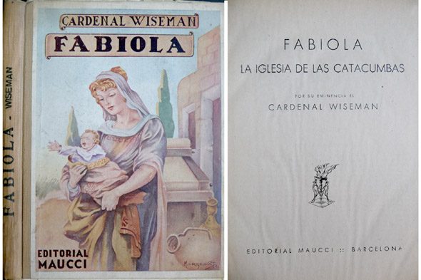 Fabiola. La Iglesia de las Catacumbas. Versión castellana de J. …