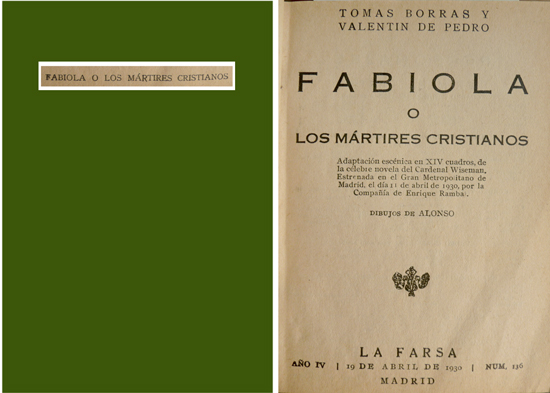 Fabiola ó Los Mártires Cristianos. Adaptación escénica en XIV cuadros, …