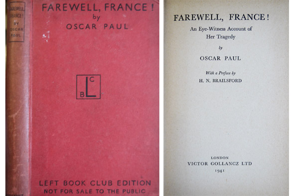 Farewell, France!. An eye-witness account of her Tragedy. With a …