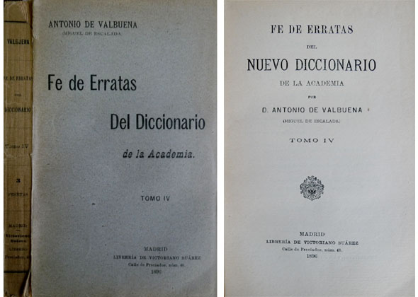 Fe de erratas del nuevo Diccionario de la Academia. Tomo …