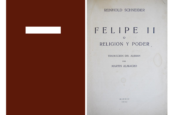 Felipe II ó Religión y Poder. Traducción del alemán por …