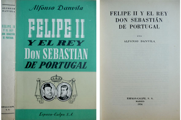 Felipe II y el Rey Don Sebastián de Portugal.