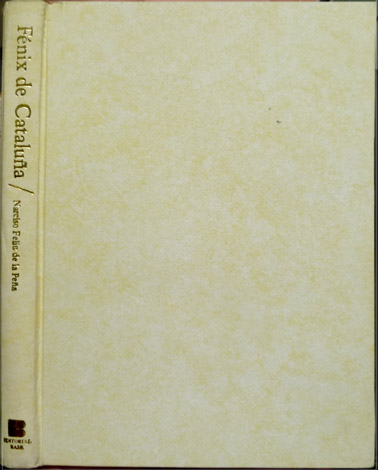 Fénix de Cataluña (Barcelona, 1683). Estudio introductorio de Henry Kamen.