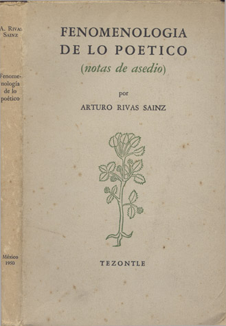 Fenomenología de lo Poético. Notas de asedio.