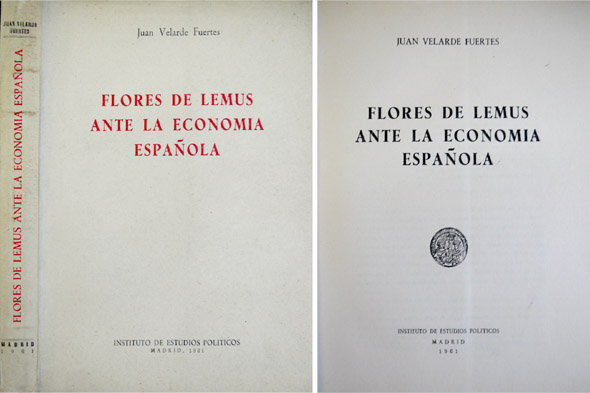 Flores de Lemus ante la Economía Española.