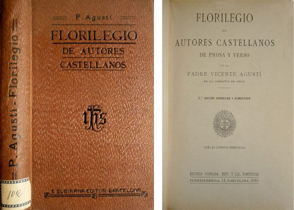 Florilogio de Autores Castellanos de prosa y verso.