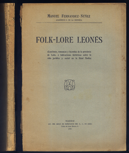 Folk-lore Leonés. (Canciones, romances y leyendas de la provincia de …