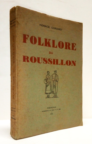 Folklore du Roussillon.
