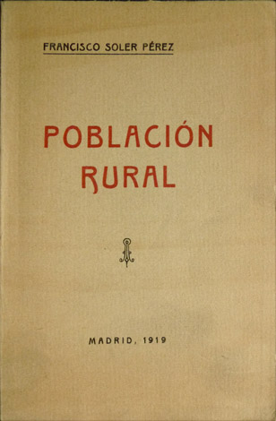 Fomento de la Población Rural. Ponencia presentada al Segundo Congreso …