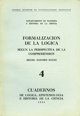 Formalización de la Lógica según la perspectiva de la comprehensión.