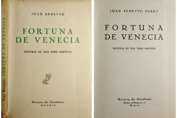 Fortuna de Venecia. Historia de una fama política.