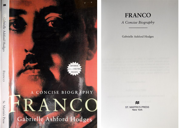 Franco. A Concise Biography.
