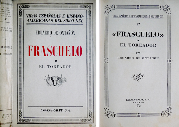 Frascuelo ó El Toreador.