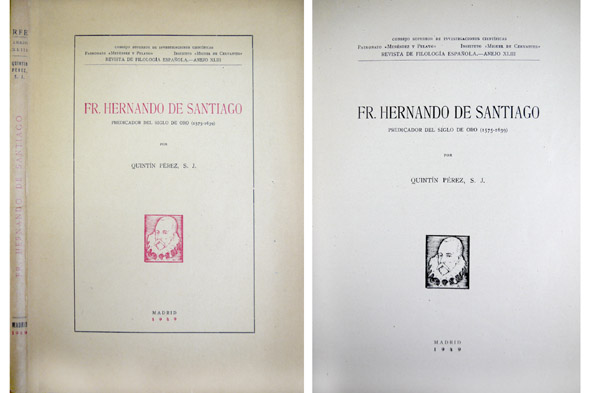 Fray Hernando de Santiago, Predicador del Siglo de Oro (1575 …