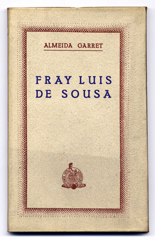Fray Luis de Sousa. Prólogo de Álvaro de las Casas.
