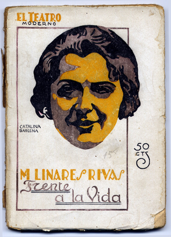 Frente a la vida. Comedia en tres actos y en …