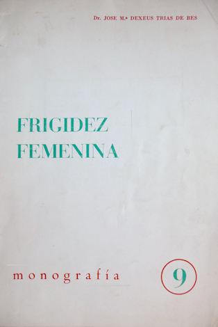 Frigidez femenina.