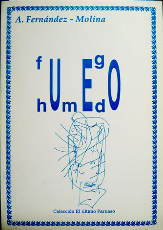 Fuego húmedo. Poemas.