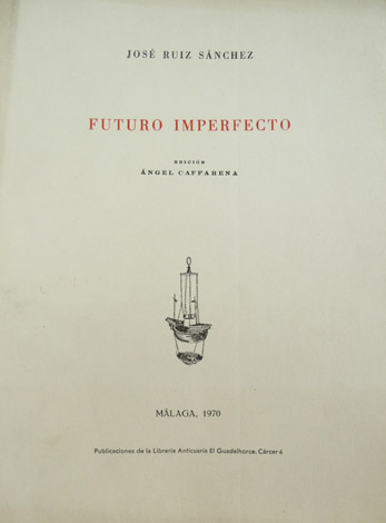 Futuro imperfecto. Poesías.