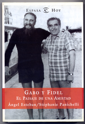 Gabo y Fidel. El paisaje de una amistad.