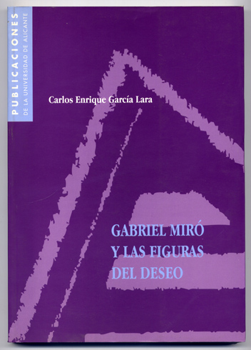 Gabriel Miró y las figuras del deseo.