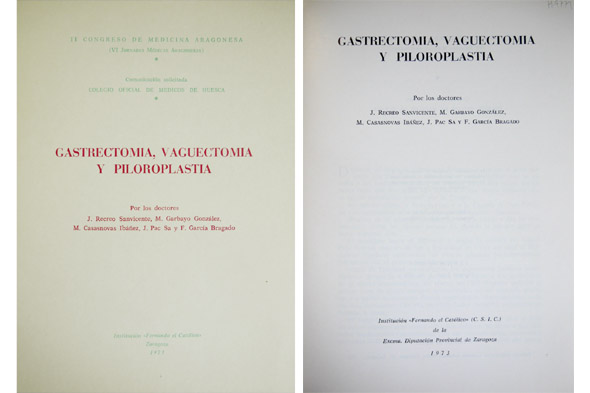 Gastrectomía, Vaguectomía y Piloroplastia.