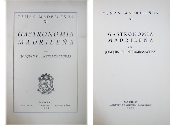 Gastronomía Madrileña.