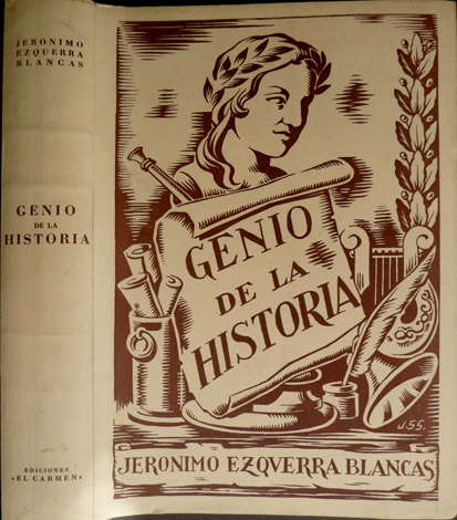 Genio de la Historia. Ensayo Bio-Bibliográfico por Fray Higinio de …