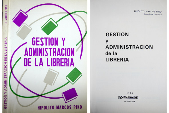 Gestión y Administración de la Librería. Prólogo de José M. …