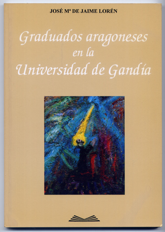 Graduados aragoneses en la Universidad de Gandía.