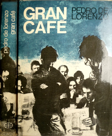 Gran Café. Novela.