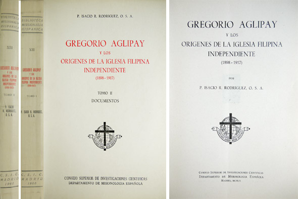 Gregorio Aglipay y los orígenes de la Iglesia Filipina independiente, …