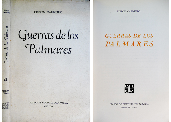 Guerra de los Palmares. Traducción del original inédito por Tomás …