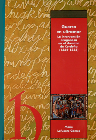 Guerra en Ultramar. La intervención aragonesa en el dominio de …