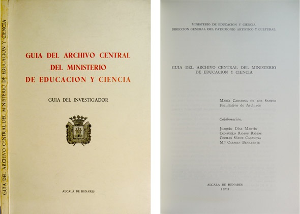 Guía del Archivo Central del Ministerio de Educación y Ciencia. …