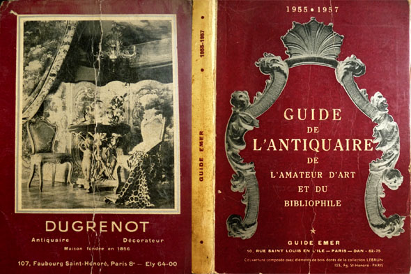 Guide de l'Antiquaire, de l'Amateur de'Art et du Bibliophile. 1955-1957.