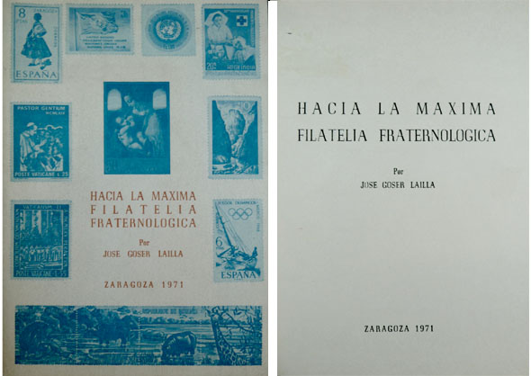 Hacia la máxima Filatelia Fraternológica.
