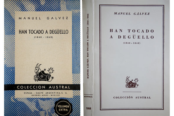 Han tocado a degüello (1840-1842).