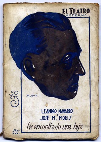 He encontrado una hija. Comedia en tres actos.