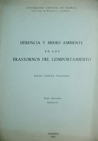 Herencia y medio ambiente en los trastornos del comportamiento. Extracto …