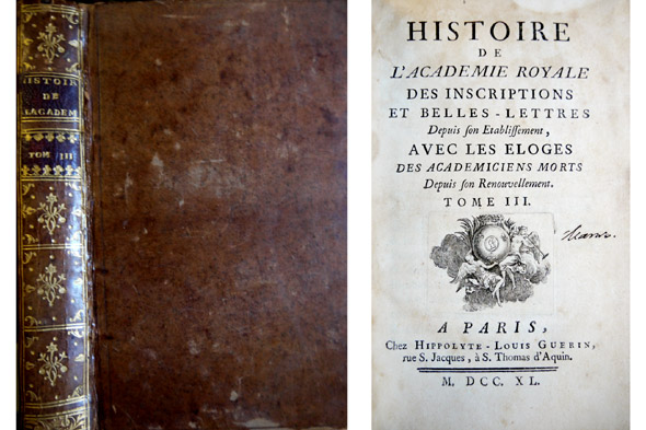 Histoire de l'Académie Royale des Inscriptions et Belles - Lettres, …