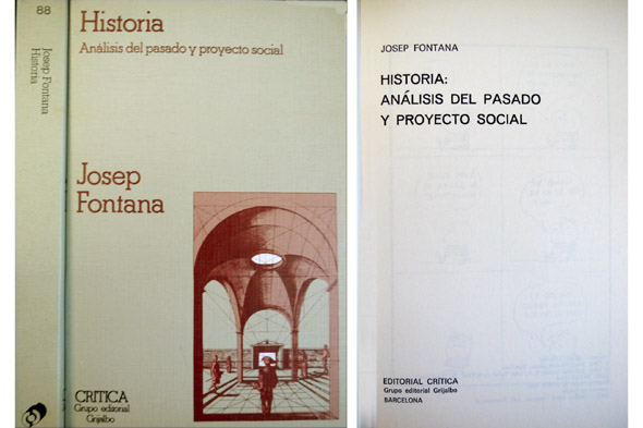 Historia: Análisis del pasado y proyecto social.